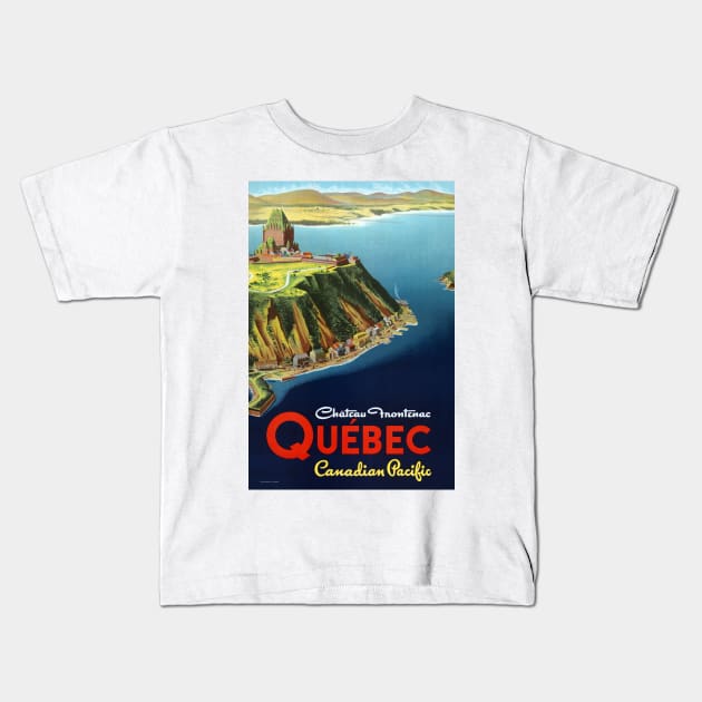 Vintage Travel Poster Canada Quebec Kids T-Shirt by vintagetreasure